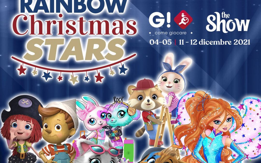 RAINBOW CHRISTMAS STARS  a G! COME GIOCARE – THE SHOW