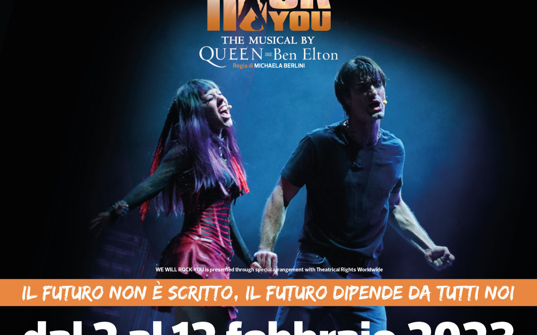 WE WILL ROCK YOU LO SPETTACOLO TEATRALE MUSICALE CON I PIÙ GRANDI SUCCESSI DEI QUEEN