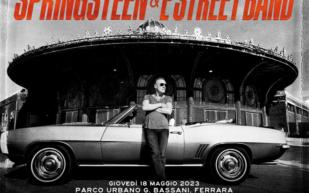 Bruce Springsteen and The E Street Band: tre concerti in Italia nel 2023