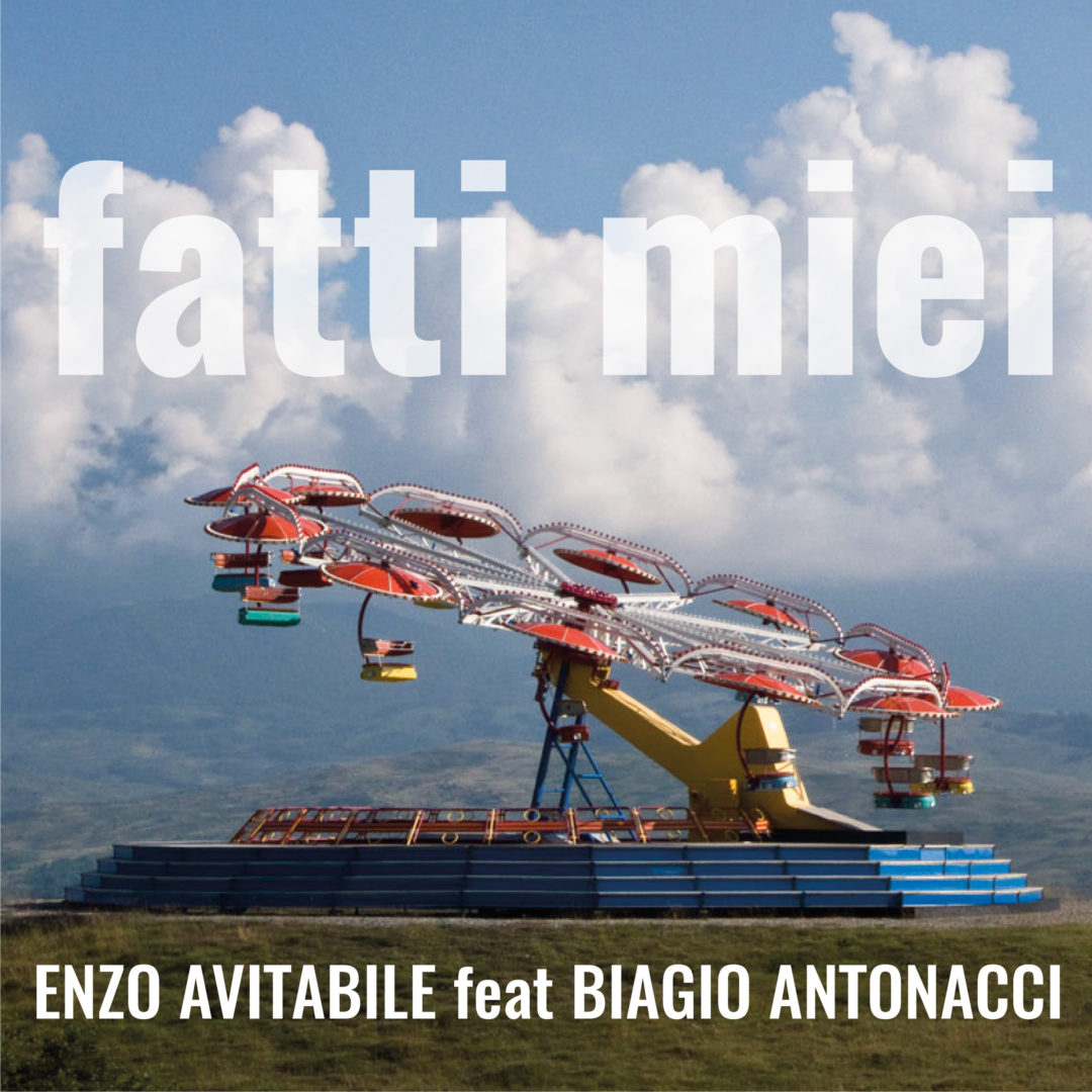 ENZO AVITABILE feat. Biagio Antonacci: esce domani ‘Fatti miei’. Il primo singolo anticipa il nuovo album dell’artista napoletano in uscita a settembre