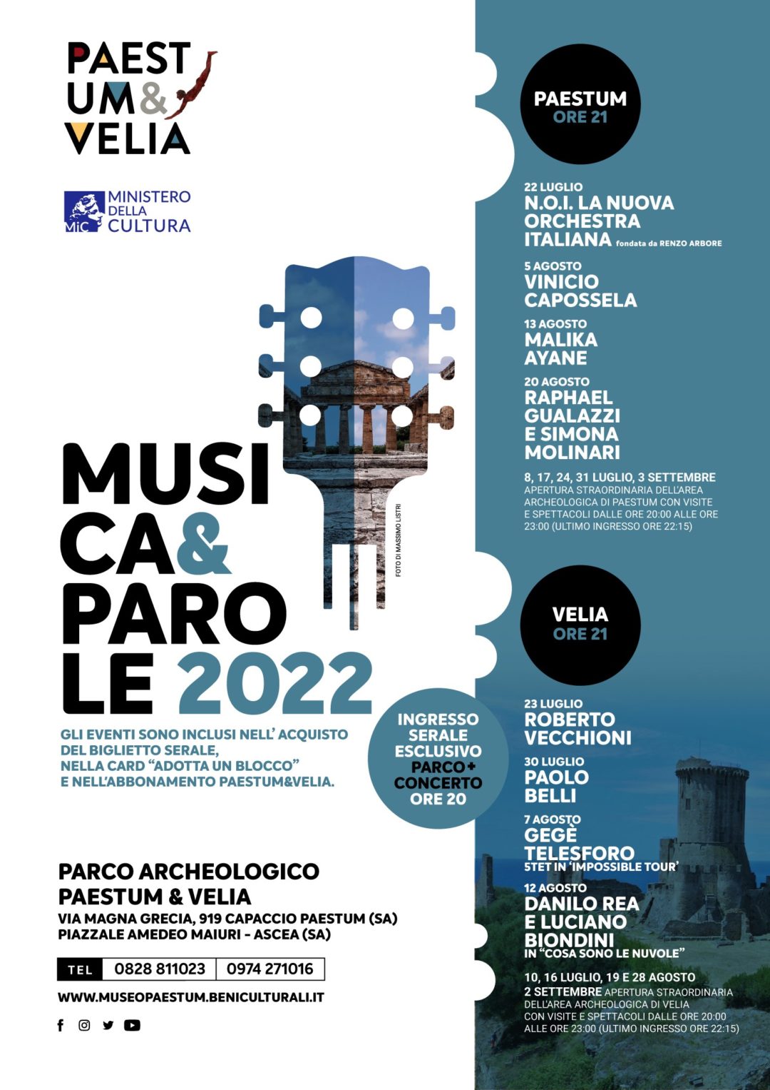 8 GRANDI LIVE NEL PRESTIGIOSO PARCO ARCHEOLOGICO DI PAESTUM E DI VELIA (SA) PER LA RASSEGNA ‘MUSICA & PAROLE 2022’