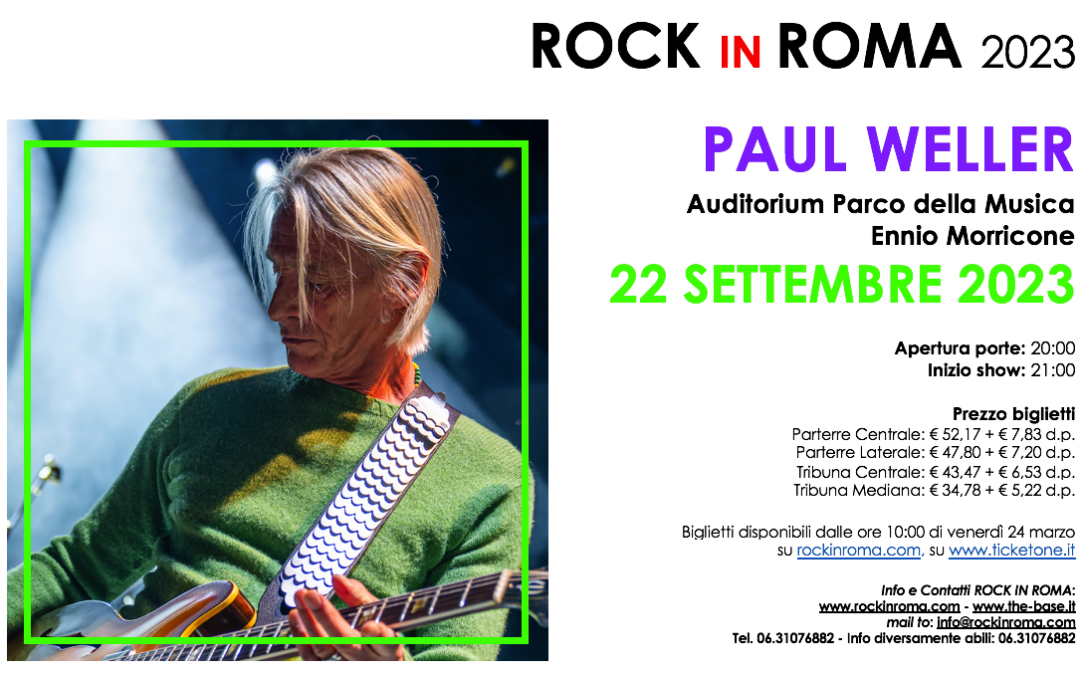 ROCK IN ROMA: PAUL WELLER live il 22 settembre 2023 all’Ippodromo delle Capannelle