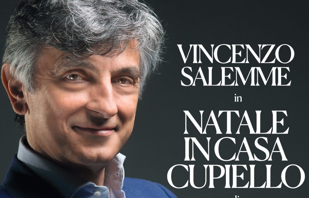 VINCENZO SALEMME IN ‘NATALE IN CASA CUPIELLO’. A TEATRO, IN AUTUNNO