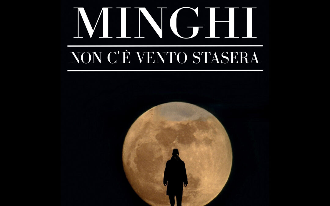 AMEDEO MINGHI: è online “Non c’è vento stasera”, che anticipa album di inediti. L’artista in tour con “40 anni da 1950”