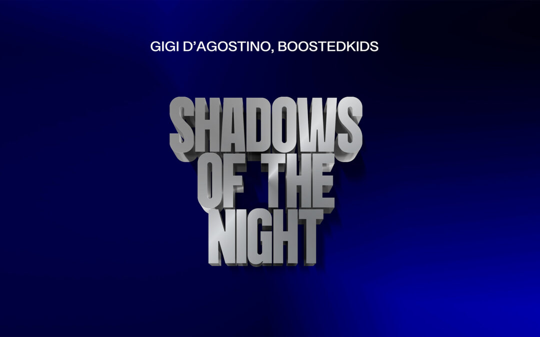 GIGI D’AGOSTINO: è online SHADOWS OF THE NIGHT. Il Capitano torna a far ballare i fan, da oggi il nuovo singolo con BOOSTEDKIDS