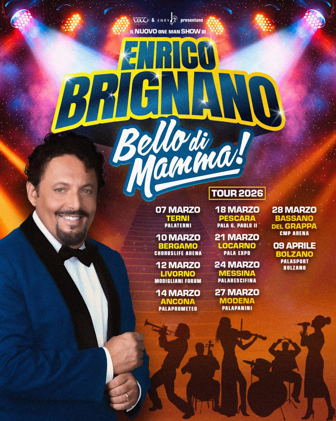 ENRICO BRIGNANO: il one man show ‘Bello di mamma!’ da marzo nei palazzetti dello sport, in prevendita dal 13.12