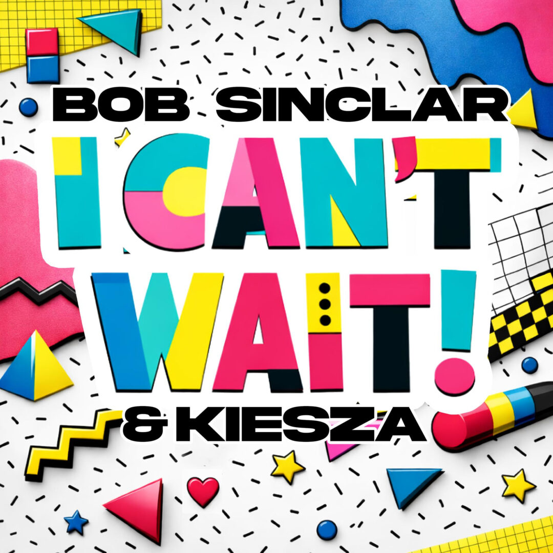 BOB SINCLAR: la sua “I Can’t Wait” è la più ascoltata in radio tra le New Entries della settimana
