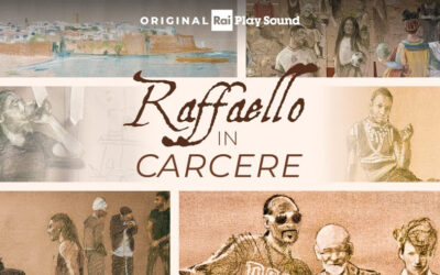 “Raffaello in carcere”: disponibile dal 19/03 il nuovo podcast Original RaiPlay Sound che racconta l’arte come forma di riscatto, anche dietro le sbarre