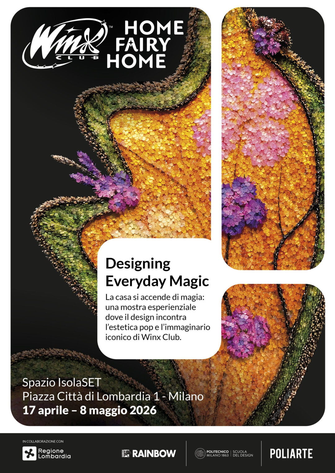 RAINBOW presenta HOME FAIRY HOME: una MOSTRA POP ispirata all’immaginario iconico di Winx Club