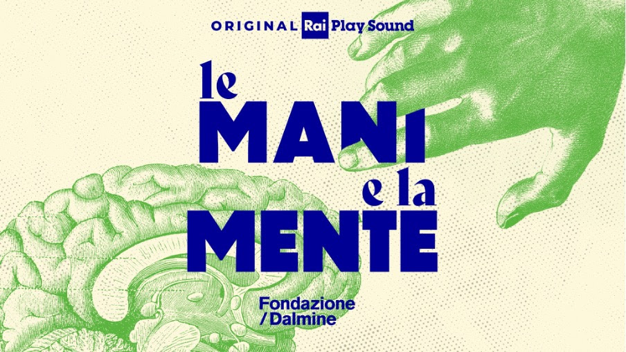 Le mani e la mente