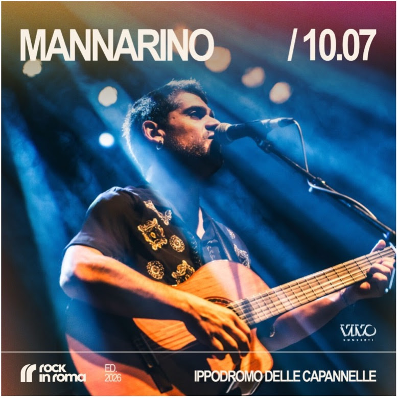 ROCK IN ROMA 2026: MANNARINO live il 10 luglio all’Ippodromo delle Capannelle