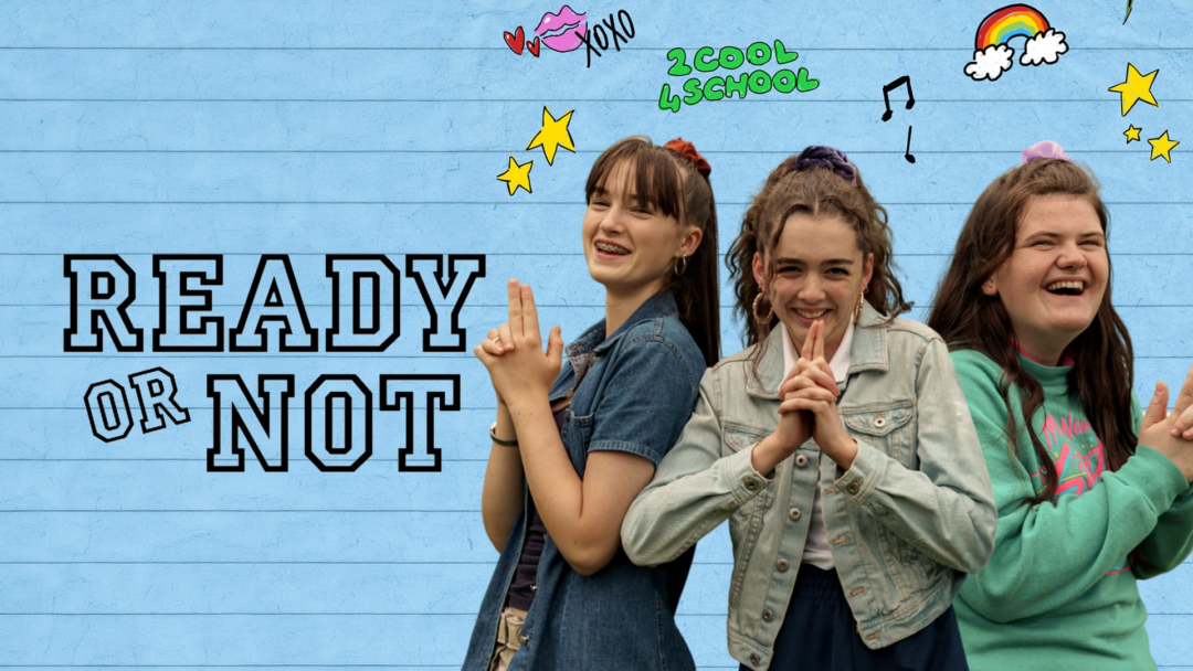 “READY OR NOT”: dal 26/09 in esclusiva RaiPlay il film d’esordio di Claire Frances Byrne sulla fine dell’ adolescenza