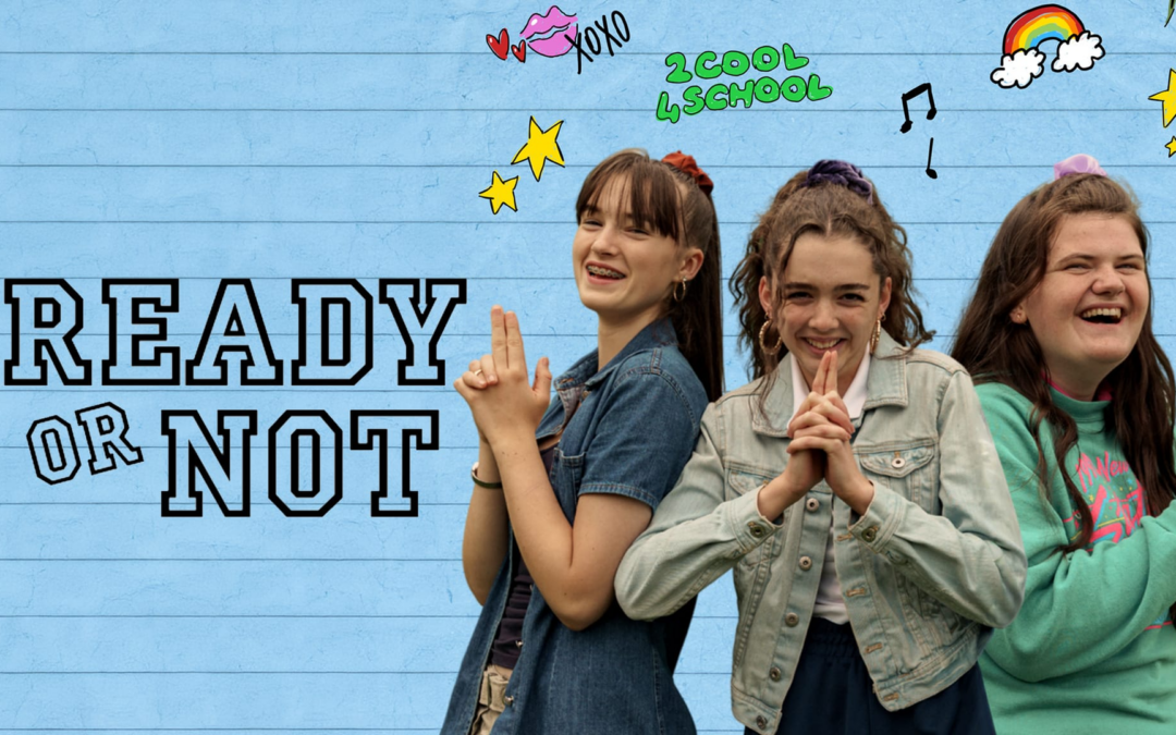 READY OR NOT